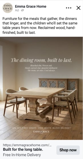 Live Emma Grace Home Meta ad: bleached elm dining table with chairs, headline 'The dining room, built to last.'
