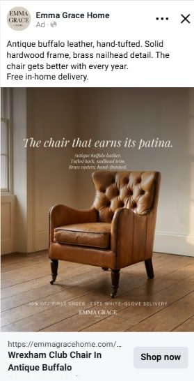 Live Emma Grace Home Meta ad: antique buffalo leather club chair, headline 'The chair that earns its patina,' with Wrexham Club Chair Shop now button.